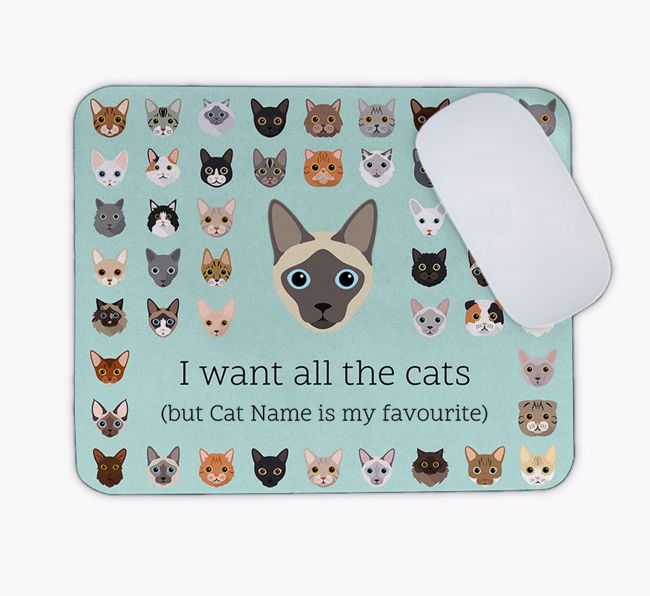 I Want All the Cats: Personalised {breedCommonName} Mouse Mat